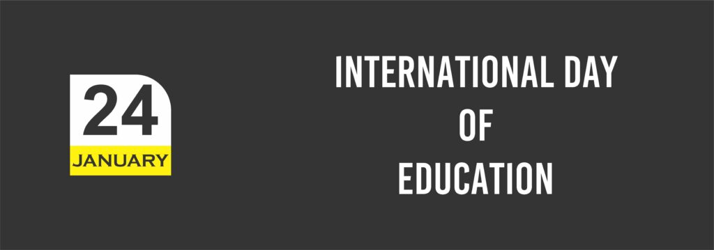 24. January International Day of Education